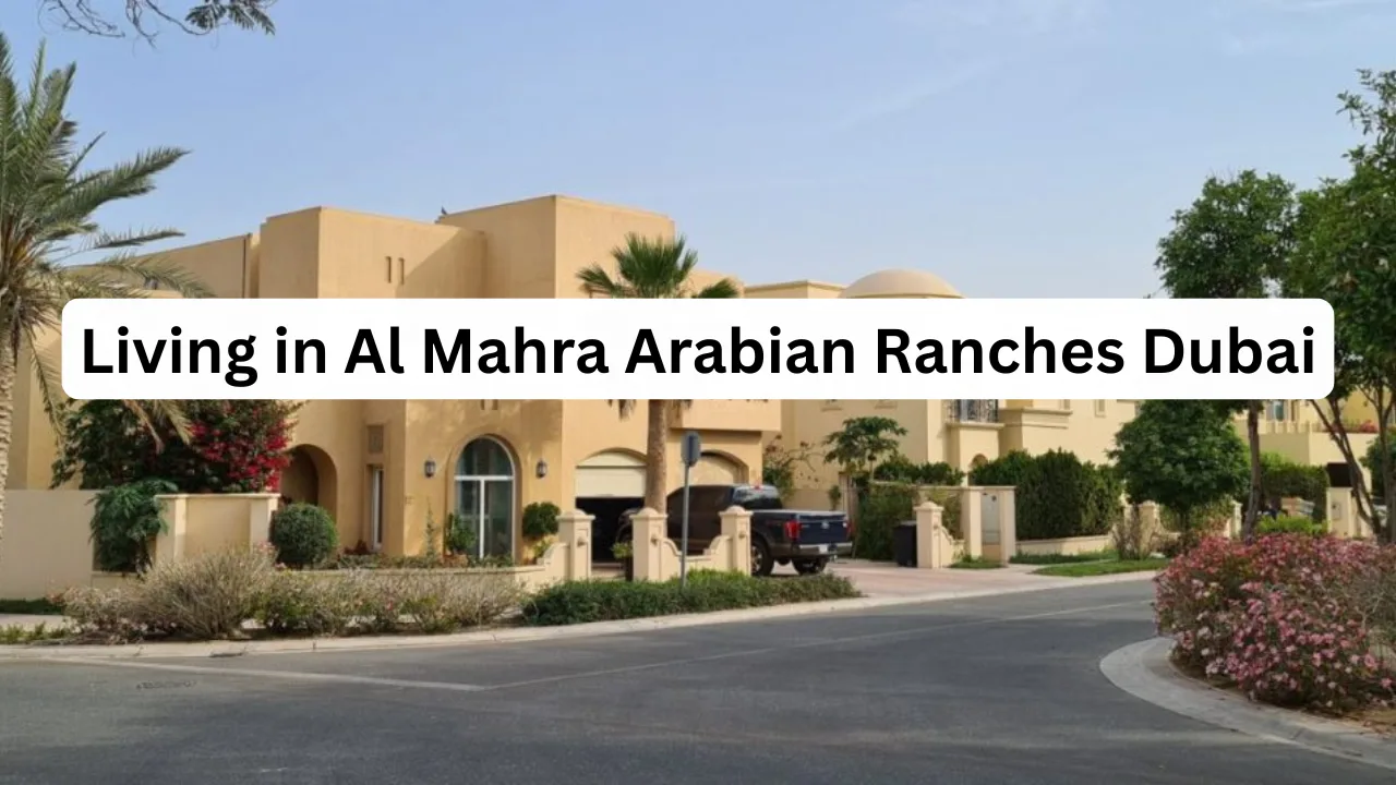 Living-in-Al-Mahra-Arabian-Ranches-Dubai.